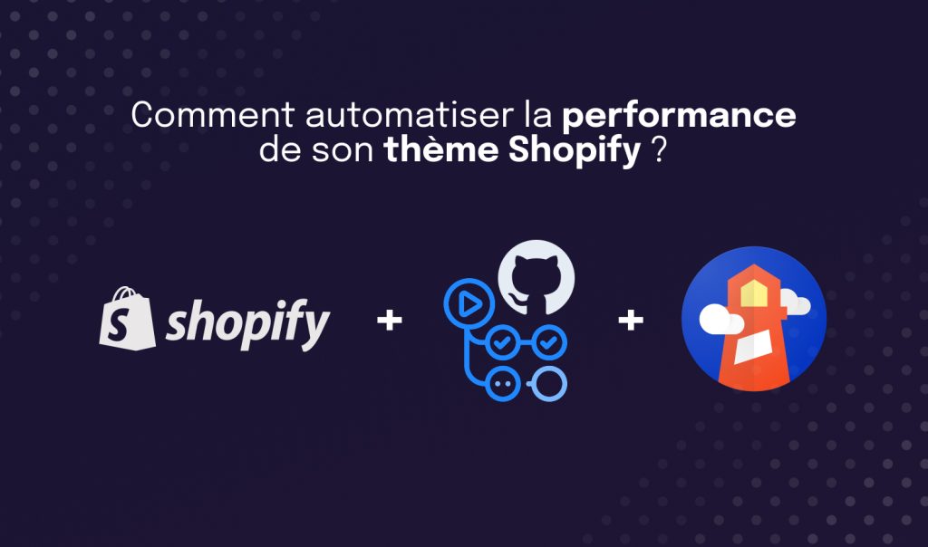 Surveiller les performances de votre thème Shopify avec les Github actions et Lighthouse - 6